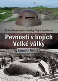 Pevnosti v bojích Velké války