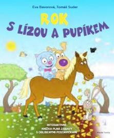 Rok s Lízou a Pupíkem