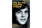 Jak šli tím zdejším světem