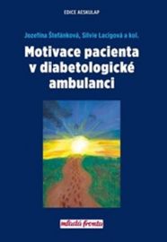 Motivace pacienta v diabetologické ambulanci