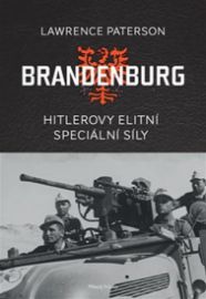 Brandenburg - Hitlerovy elitní speciální síly