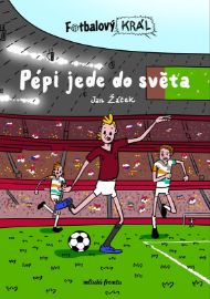 Fotbalový král: Pépi jede do světa