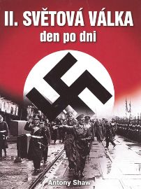 Druhá světová válka den po dni