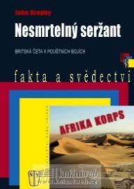 Nesmrtelný seržant - brož.