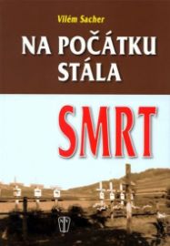 Na počátku stála smrt