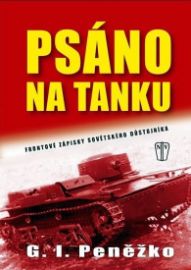 Psáno na tanku - Frontové zápisy sovětského důstojníka
