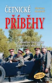 Četnické příběhy aneb Záhadné historky z