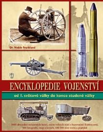 Encyklopedie vojenství ve 20. století - Od první světové války do konce studené války - Druhá světová válka Encyklopedie vojenství ve 20. století - Od první světové války do konce studené války
