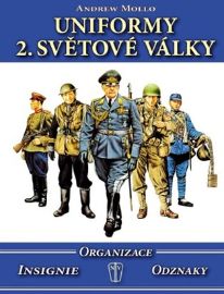 Uniformy 2. světové války - Organizace, insignie, odznaky
