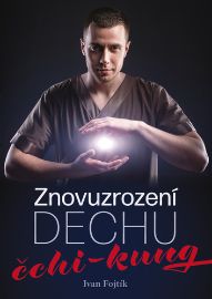 Znovuzrození dechu&nbsp;– čchi-kung