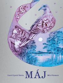Máj - Karel Hynek Mácha,Míla Fürstová - Česká a slovenská poezie Máj