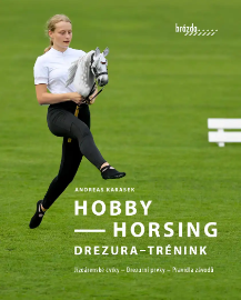 Hobby Horsing Drezura - trénink