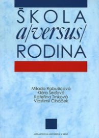 Škola a (versus) rodina