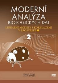 Moderní analýza biologických dat 2 - Stano Pekár,Marek Brabec - Biochemie a chemie Moderní analýza biologických dat 2