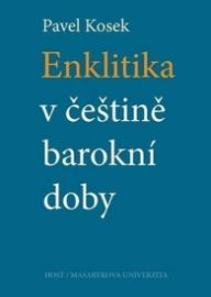 Enklitika v češtině barokní doby