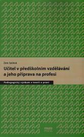 Učitel v předškolním vzdělávání a jeho příprava na profesi