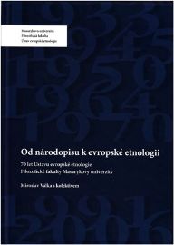 Od národopisu k evropské etnologii