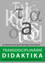 Transdisciplinární didaktika: o učitelském sdílení znalostí a zvyšování kvality výuky např