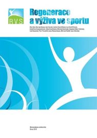 Regenerace a výživa ve sportu