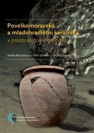 Povelkomoravská a mladohradištní keramika v prostoru dolního Podyjí
