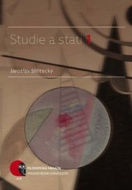 Studie a stati 1 - Jaroslav Střítecký - Esoterika a duchovno Studie a stati 1