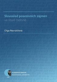 Slovosled posesivních zájmen ve staré češtině