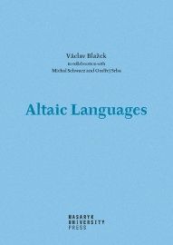 Altaic Languages - History of research, survey, classification and a sketch of comparative grammar