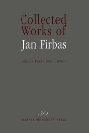 Collected Works of Jan Firbas: Volume Four (1987-1993)