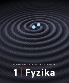 Fyzika 1 + 2 - David Halliday,Robert Resnick - Vysokoškolská výuka a VOŠ Fyzika 1,2