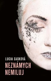 Neznámych nemiluj (slovensky)