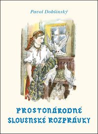 Prostonárodné slovenské rozprávky II