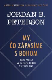 My, čo zápasíme s Bohom