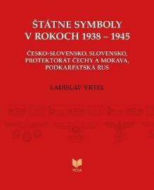 Štátne symboly v rokoch 1938–1945 (slovensky)