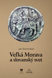 Veľká Morava a slovanský svet