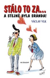 Stálo to za... a stejně byla sranda! (Klement Gottwald - Spisy XVI 1950-1964)
