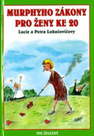 Murphyho zákony pro ženy ke 20