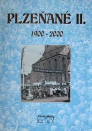 Plzeňané II. 1900-2000