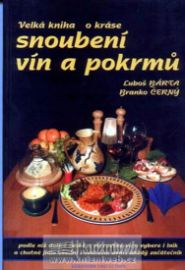 Velká kniha o kráse snoubení vín a pokrmů
