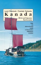 Kanada - Divočinou severu