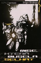 Mise, která musela selhat - edice Pevnost 03