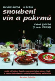 Druhá kniha o kráse snoubení vín a pokrmů