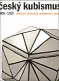 Český kubismus 1909 - 1925