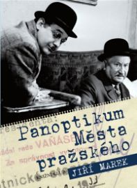 Panoptikum Města pražského - Jiří Marek (Josef Jiří Puchwein) - Dobrodružné romány Panoptikum Města pražského