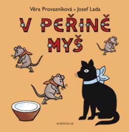 V peřině myš 