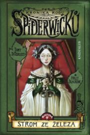 Kronika rodu Spiderwicků I/4: Strom ze železa - 2. vydání