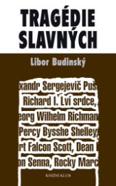 Tragédie slavných - 2. vydání