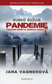 Pandemie - Jana Vagnerová - Thrillery Pandemie