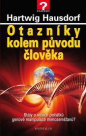 Otazníky kolem původu člověka. Stály u našich počátků genové manipulace mimozemšťanů?