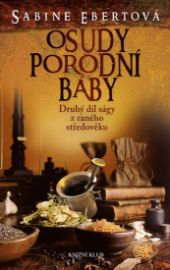 Osudy porodní báby 2 - 3. vydání