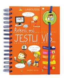 Řekni mi, JESTLI VÍŠ…